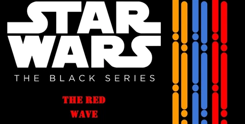 Star Wars The Black Series Red Wave - U PICK YOUR CHOICE! ✨NEW✨ Cover