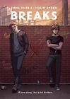 Breaks Vol. 1, Ryden, Malin