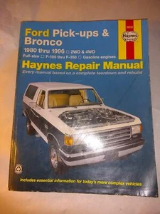 Haynes Manuals: Ford Full-Size Pickups and Bronco, 1980-1996 by John Hayne 36058 - Picture 1 of 1