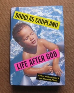 LIFE AFTER GOD by Douglas Coupland - 1st/1st HCDJ 1994 - Picture 1 of 4