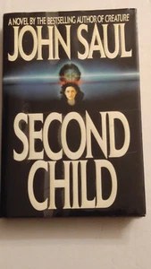 Second Child by John Saul (Hardcover, 1990) - Picture 1 of 1