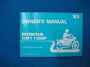 Honda 1983 CB1100F New Old Stock Factory Owners Manual T106 - Picture 1 of 4