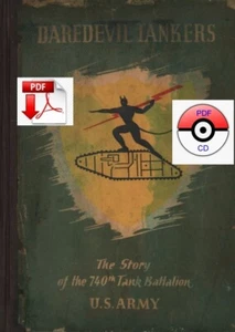 CD File The Story of the 740th Tank Battalion - Daredevil Tankers Scans Roster - Picture 1 of 8
