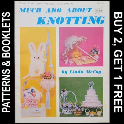 Vintage Qualità Artigianale "Molto rumore per annodare" di Linda McCoy Macrame Projects - Immagine 1 di 4