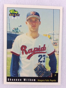 1991 Niagara Falls Rapids-Classic BEST Baseball Card-Shannon Withem