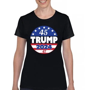 Trump 2024 45 47 President T-Shirt MAGA Make America Great Again Women's Tee - Picture 1 of 50