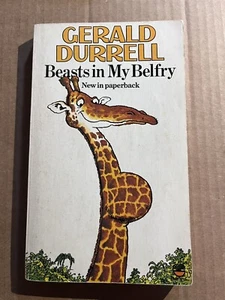 BEASTS IN MY BELFRY by Gerald M. Durrell 1981 Fontana UK paperback NATURE MEMOIR - Picture 1 of 3