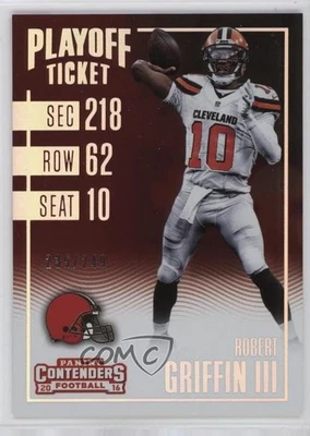 2016 Panini Contenders Playoff Ticket /249 Robert Griffin III #83 - Image 1 of 2