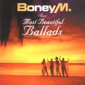 Their Most Beautiful Ballads by Boney M. (CD, Jan-2001, Hansa)