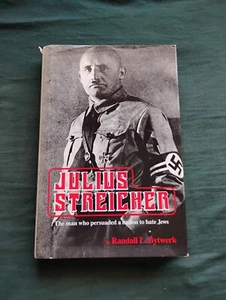 Julius Streicher, by Bytwerk HARDCOVER (Dorset 1983) - Foto 1 di 1