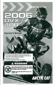 2006 Arctic Cat 400 DVX ATV Owners Manual : 2257-310 - Picture 1 of 1