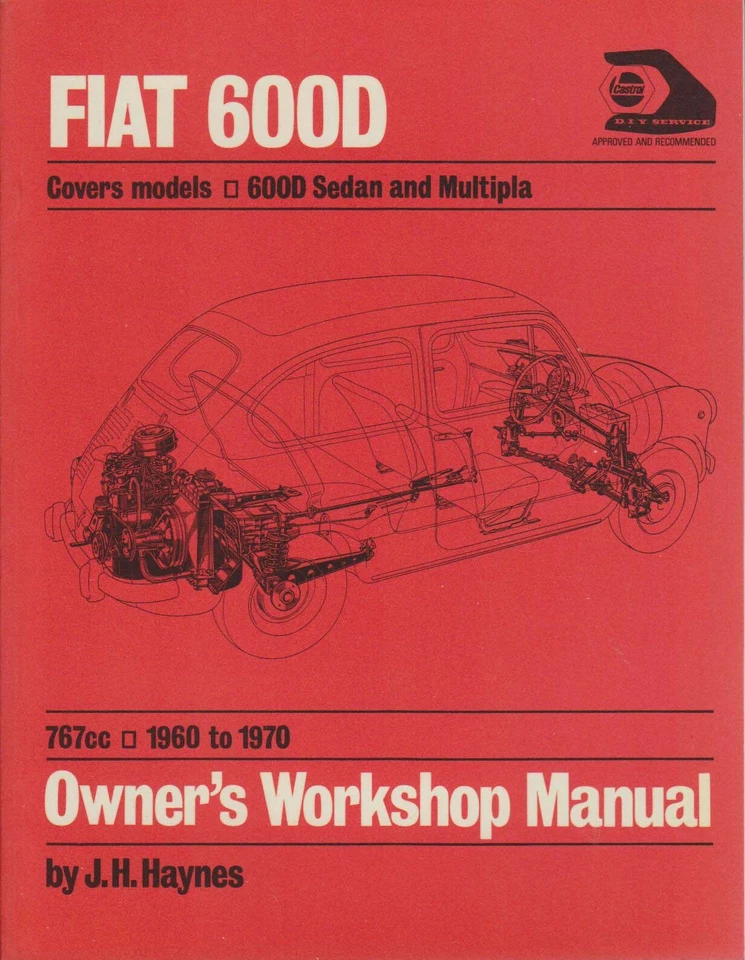 Fiat 600D Sedan & Multipla 767cc 1960-70 Haynes Owners Workshop Manual Brochura - Imagem 1 de 1
