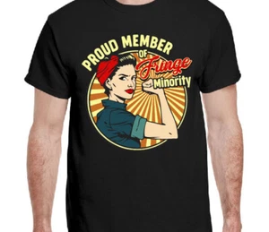 Proud Member Of The Fringe Minority Freedom Convoy Shirt | Vintage Tee T-Shirt - Bild 1 von 3