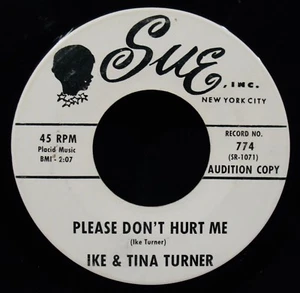 IKE & TINA TURNER-Please Don't Hurt Me-Rare Funk & Soul Promo 45-SUE #774 - Imagen 1 de 2