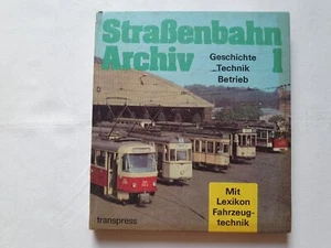 Straßenbahn-Archiv 1 Geschichte Technik Betrieb - Bild 1 von 5
