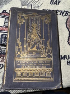 A History of Architecture on the Comparative Method Banister Fletcher 1931 - Bild 1 von 15