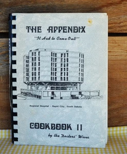 c1980 The Appendix Cookbook II by Regional Hospital Doctor's Wives Rapid City SC - Picture 1 of 19