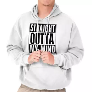 Straight Outta My Mind Funny Rap Hip Hop Hoodie Hooded Sweatshirt Men Women - Picture 1 of 9