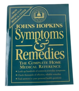 Johns Hopkins Symptoms and Remedies : Home Medical Reference - Large Softcover - Picture 1 of 11