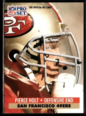 1991 Pro Set Pierce Holt San Francisco 49ers #292 - Image 1 of 2