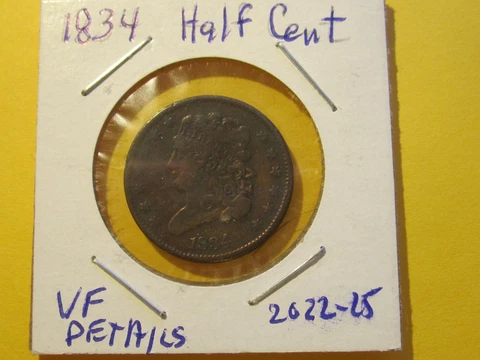 1834 Classic Head Half Cent - Very Fine Details Cleaned Cond - Lot# 2022-25 Cover