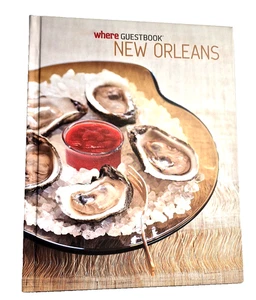 Where Guestbook NEW ORLEANS ~ 2011-2012 Hard Cover ~  Photo Travel Guide Book - Picture 1 of 5