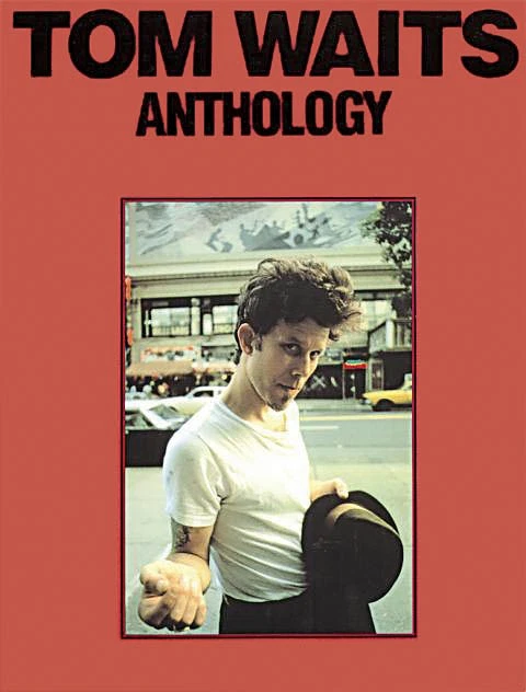 Tom Waits Anthology Piano Sheet Music Guitar Chords Rock Songs Book - Image 1 of 1