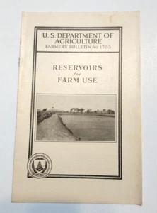 USDA - Farmers Bulletin No 1703 - Reservoirs for Farm Use - Picture 1 of 2