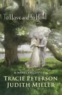 To Have and To Hold (Bridal Veil Is..., Peterson, Traci