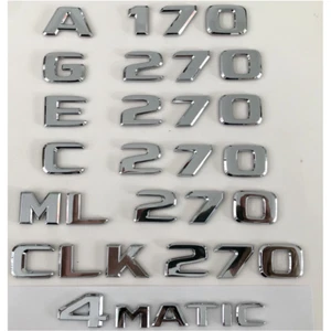 Chrome A170 B170 C270 E270 G270 ML270 CLK270 GLK270 4MATIC Emblems - Picture 1 of 14