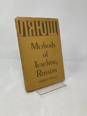 Methods of Teaching Russian by Ludmilla B Turkevich First 1st Edition VG HC 1967 - Image 1 of 4