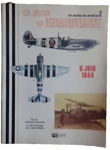 LES AVIONS DU DEBARQUEMENT-6 JUIN~MORDUS DU MODELISME 2~G.BOTQUIN+G.VAN DESSEL - Picture 1 of 9