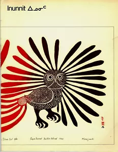 INNUIT - THE ART OF THE CANADIAN ESKIMO – L’ART DES ESQUIMAUX DU CANADA - Bild 1 von 17