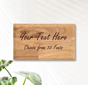 Insegna/targa in legno inciso testo personalizzato - regalo legno duro - scegli tra 5 caratteri - Foto 1 di 18