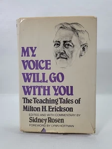 My Voice Will Go With You by Milton H. Erickson (hardcover, 1982) 1st Edition - Picture 1 of 10