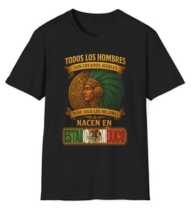 Solo los Mejores Nacen en Estado De Mexico Mexican T Shirt with Aztec Warrior - Picture 1 of 10
