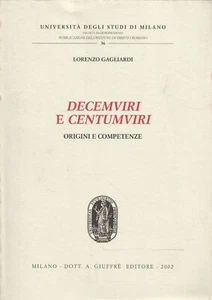Decemviri und Centumviri: Herkunft und Fähigkeiten - Bild 1 von 1