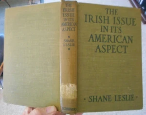 The Irish Issue In Its American Aspect Post WWI by Shane Leslie 1917 first ed. - Bild 1 von 3