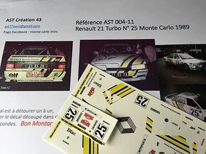 Decal calca 1 43 RENAULT 21 TURBO N°25 Rally WRC monte carlo 1989 montecarlo - Picture 1 of 3