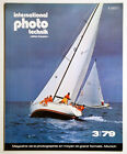 INTERNATIONAL PHOTO TECHNIK éd° française n° 3 1979 Grossbild revue Photographie