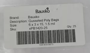 Bauxko 6 x 3 x 15" - 1.5 Mil Gusseted Poly Bags, Quantity 25 - Picture 1 of 3
