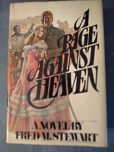A Rage Against Heaven by Fred M. Stewart, 1978 Hardcover Book Club Edition - Picture 1 of 1
