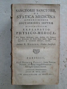 NOGUEZ / SANCTORIO / DODART : DE STATICA MEDICINA, 1725 (transpiration). - Bild 1 von 12
