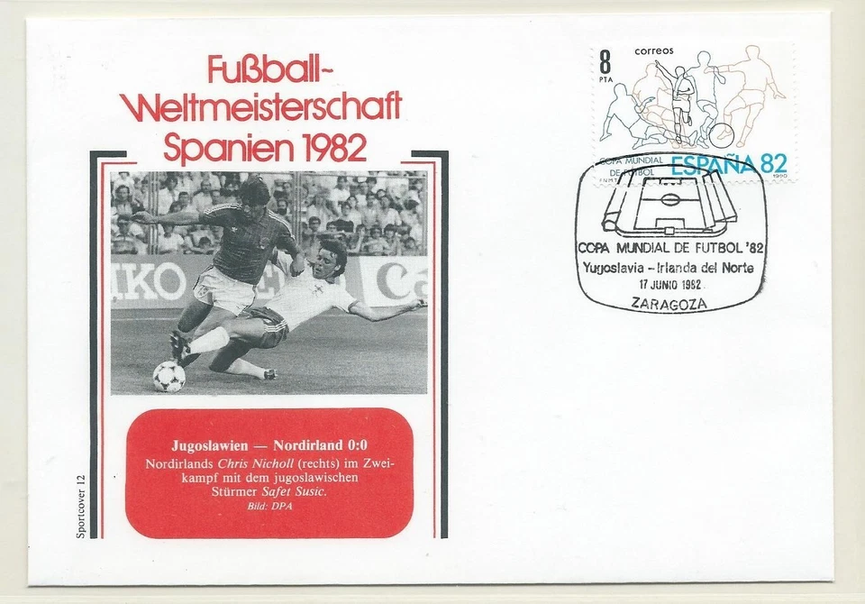 Spain World Championship Soccer 1982 cover ands cancel Match Yugoslavia-Ireland - Image 1 of 1