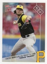 2017 Topps Now #523 - Gerrit COLE TRAIN - 7 Shutout Innings HR 1-0 win, 301 made