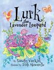 Livre de poche Lurk le léopard lavande par Dorothy Van Kirk (anglais)