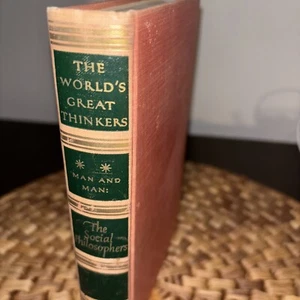 THE WORLD'S GREAT THINKERS-MAN AND MAN: THE SOCIAL PHILOSOPHERS (1947) Original - Picture 1 of 6
