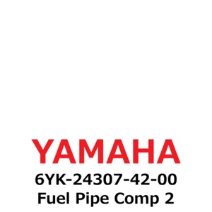 【NEW】 Yamaha Genuine VZ150/175/200 Z150/175/200 Fuel Pipe Comp 2 6YK-24307-42-00 - Picture 1 of 1
