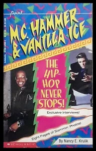 M.C. Hammer & Vanilla Ice - The Hip-Hop Never Stops - Paperback 1991 - NEAR MT  - Picture 1 of 1