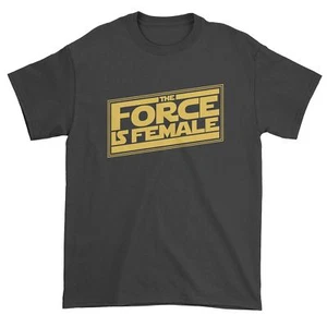 The Force is Female Feminist Star Warship Men's T-Shirt - Bild 1 von 11